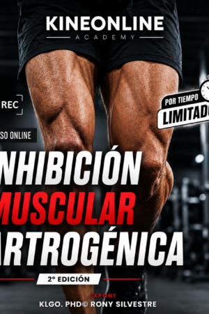 2ª Edición: Inhibición Muscular Artrogénica