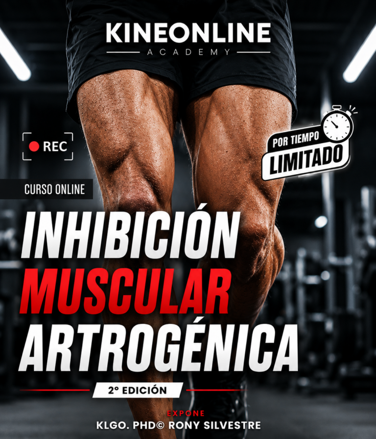 2ª Edición: Inhibición Muscular Artrogénica